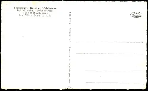 ÄLTERE POSTKARTE SPIELMANN'S KURHOTEL WALDESRUHE BEI MONTABAUR INHABER WILLY EVERS & SOHN HOTEL Ansichtskarte postcard