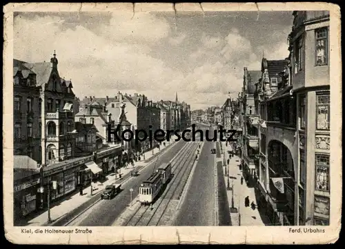 ALTE POSTKARTE KIEL DIE HOLTENAUER STRASSE STRASSSENBAHN GESCHÄFTE FELDPOST 1943 Tram tramway Ansichtskarte cpa postcard