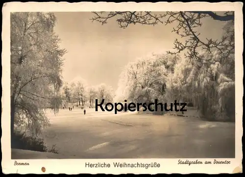 ALTE POSTKARTE BREMEN STADTGRABEN AM DOVENTOR HERZLICHE WEIHNACHTSGRÜSSE 1940 WINTER SCHNEE Ansichtskarte cpa postcard