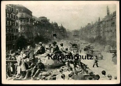 ALTE POSTKARTE OSVOBOZENE PRAHA VACLAVSKE NAMESTI 1945 BEFREIUNG END OF WAR MILITÄR Panzer tank Ceska Repbulika postcard