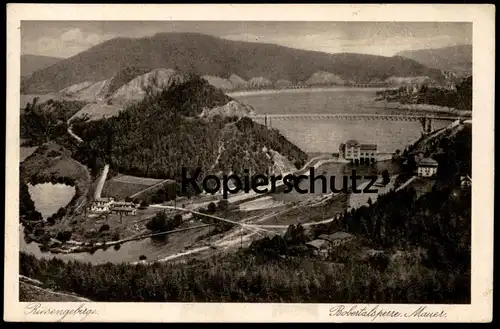 ALTE POSTKARTE RIESENGEBIRGE BOBERTALSPERRE MAUER TalsperreJezioro Pilchowickie Pilchowice Ansichtskarte AK cpa postcard