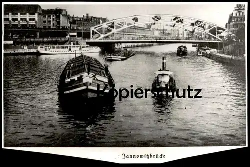 ÄLTERES REPRO FOTO BERLIN JANNOWITZBRÜCKE FRACHTSCHIFF DAMPFER BERLIN ARCHIV FOTO RIECHEL photo