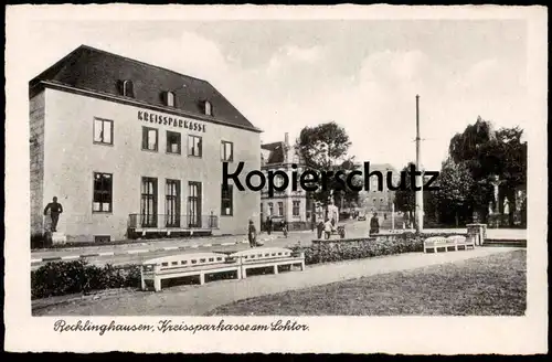ALTE POSTKARTE RECKLINGHAUSEN KREISSPARKASSE AM LOHTOR 1943 SPARKASSE Ansichtskarte cpa AK postcard
