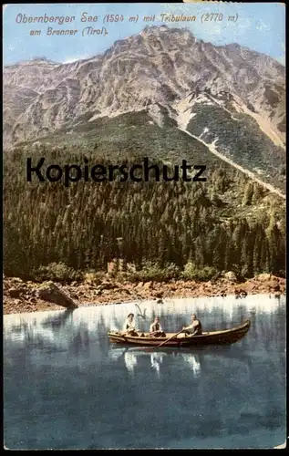 ALTE POSTKARTE OBERNBERGER SEE MIT TRIBULAUN STUBAIER ALPEN OBERNBERG AM BRENNER RUDERBOOT BOOT Ansichtskarte alps alpes