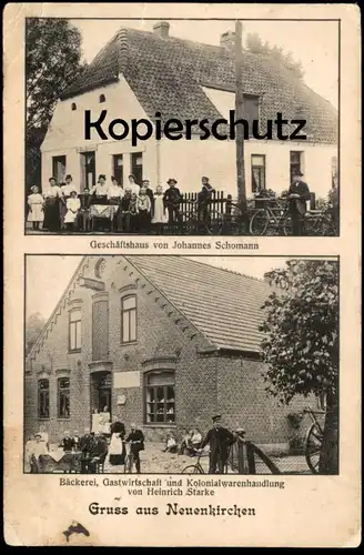 ALTE POSTKARTE GRUSS AUS NEUENKIRCHEN SCHWANEWEDE BÄCKEREI GASTWIRTSCHAFT HEINRICH STARKE GESCHÄFTSHAUS SCHOMANN AK cpa