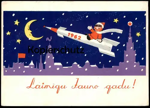 ÄLTERE POSTKARTE LAIMIGU JAUNO GADU 1962 LATVIA LETTLAND NEUJAHR SANDMANN RAKETE ROCKET MOND STERN MOON postcard cpa AK