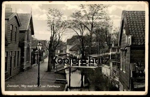 ALTE POSTKARTE ZAANDAM WEG NAAR HET CZAAR PETERHUISJE Pays-Bas Nederland Ansichtskarte postcard cpa AK