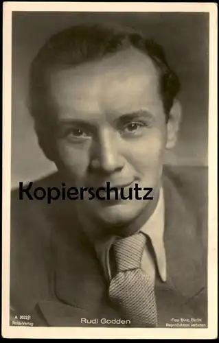 ALTE POSTKARTE RUDI GODDEN SCHAUSPIELER ROSS VERLAG actor acteur Kino Film cinema Ansichtskarte postcard cpa AK