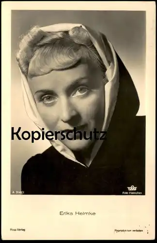ALTE POSTKARTE ERIKA HELMKE MIT KOPFTUCH FILM-SCHAUSPIELERIN ROSS VERLAG TOBIS actress acteur postcard cpa