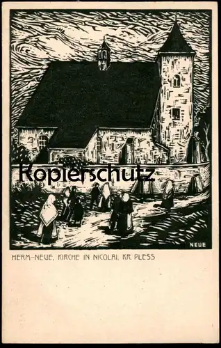 ALTE POSTKARTE NICOLAI KREIS PLESS KIRCHE HERMANN NEUE LINOLSCHNITT SCHLESIEN MIKOLOW NIKOLAI Polska Poland postcard cpa