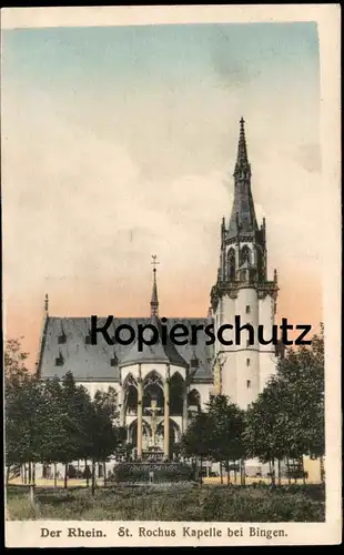 ALTE POSTKARTE BINGEN DER RHEIN ST. ROCHUS KAPELLE Ansichtskarte postcard AK cpa