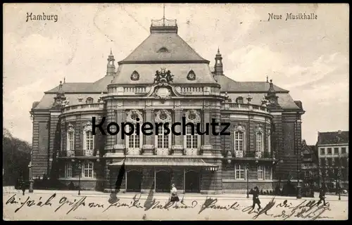 ALTE POSTKARTE HAMBURG NEUE MUSIKHALLE 1909 HALLE music hall Ansichtskarte AK postcard cpa