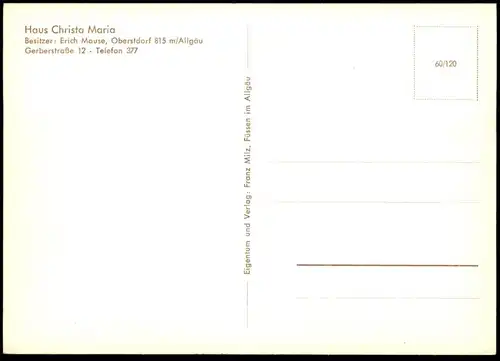 ÄLTERE POSTKARTE OBERSTDORF HAUS CHRISTA MARIA BESITZER ERICH MAUSE GERBERSTRASSE 12 ALLGÄU Ansichtskarte cpa postcard