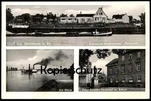 ALTE POSTKARTE GRUSS AUS GERNSHEIM RESTAURANT RHEINTERRASSE RHEINGOLD AM RHEIN DAMPFER PETER-SCHÖLLER-DENKMAL MIT SCHULE