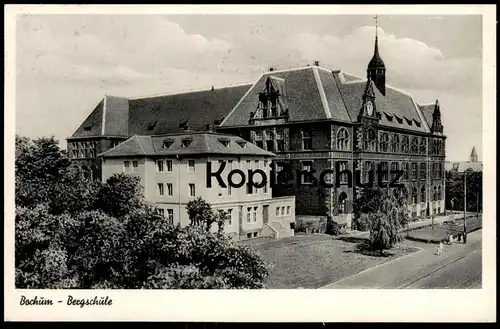 ALTE POSTKARTE BOCHUM BERGSCHULE SCHULE STEMPEL OBERSCHLESIERTAG 1956 Ansichtskarte AK cpa postcard