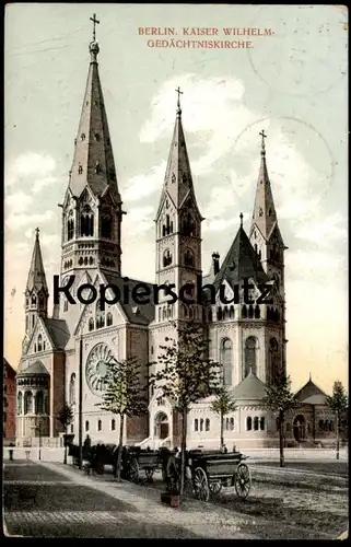 ALTE POSTKARTE BERLIN KAISER WILHELM GEDÄCHTNISKIRCHE KURFÜRSTENDAMM KUTSCHE KUTSCHEN Kirche Ansichtskarte cpa postcard