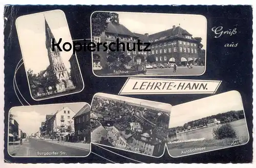 ALTE POSTKARTE LEHRTE HANNOVER RATHAUS BURGDORFER STRASSE AUTOBAHNSEE EV. KIRCHE GESAMTANSICHT Ansichtskarte AK postcard
