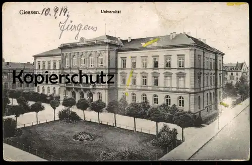ALTE POSTKARTE GIESSEN UNIVERSITÄT 1919 university Ansichtskarte AK cpa postcard