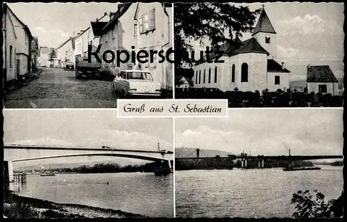 ÄLTERE POSTKARTE GRUSS AUS ST. SEBASTIAN AM RHEIN WEISSENTHURM Autobahnbrücke im Bau Sankt Sebastian Ansichtskarte AK