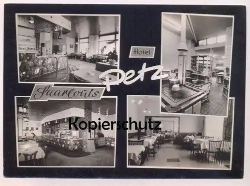 ÄLTERE POSTKARTE SAARLOUIS HOTEL PETZ INHABER KÜCHENMEISTER WILLI PETZ KÜCHE WAAGE LÖWEN AUTOMAT addi-mint Ansichtskarte