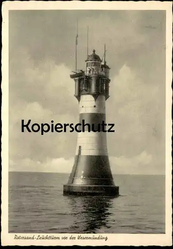 ÄLTERE POSTKARTE ROTERSAND LEUCHTTURM VOR DER WESERMÜNDUNG ROTER SAND ROTESAND lighthouse phare Ansichtskarte postcard