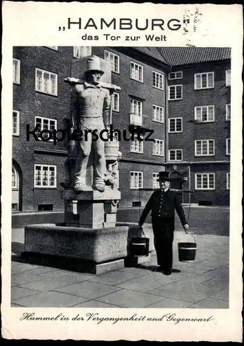 ALTE POSTKARTE HAMBURG DAS TOR ZUR WELT HUMMEL IN DER VERGANGENHEIT UND GEGENWART DENKMAL Ansichtskarte AK cpa postcard
