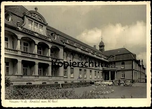 ALTE POSTKARTE KEMPEN NIEDERRHEIN HOSPITAL ZUM HEILIGEN GEIST Krankenhaus Ansichtskarte AK cpa postcard
