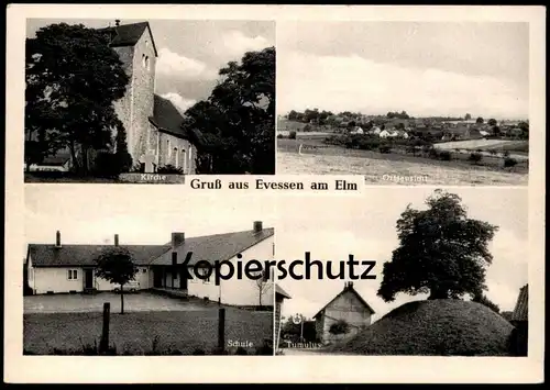 ALTE POSTKARTE GRUSS AUS EVESSEN AM ELM TUMULUS SCHULE KIRCHE ORTSANSICHT LANDKREIS WOLFENBÜTTEL E. WOHLERS RUF DETTUM