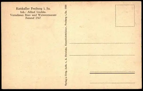 ALTE POSTKARTE FREIBERG IN SACHSEN RATSKELLER INHABER ALFRED LISCHKE VORNEHMES BIER- UND WEINRESTAURANT AK postcard cpa