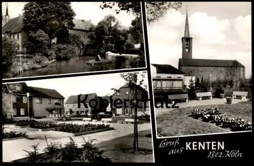 ÄLTERE POSTKARTE GRUSS AUS KENTEN BEZIRK KÖLN BERGHEIM ERFT Ansichtskarte AK cpa postcard