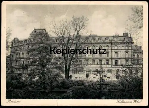 ALTE POSTKARTE BREMEN HILLMANNS HOTEL HILLMANN PROPAGANDASTEMPEL 5 JAHRE REICHSLUFTSCHUTZBUND Ansichtskarte postcard cpa