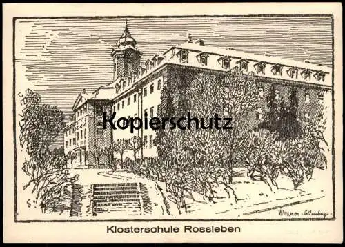 ÄLTERE KÜNSTLER POSTKARTE ROSSLEBEN KLOSTERSCHULE WESSNER COLLENBERG Schule école monastique convent school AK postcard