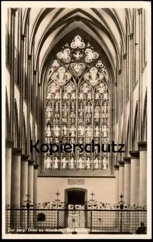 ALTE POSTKARTE DER BERGISCHE DOM ZU ALTENBERG WESTFENSTER WEST-FENSTER Kirchenfenster Ansichtskarte AK cpa postcard