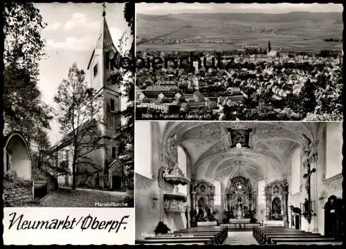 ÄLTERE POSTKARTE NEUMARKT IN DER OBERPFALZ MARIAHILFKIRCHE BLICK VON MARIAHILF INNEN BAYERN Ansichtskarte postcard cpa