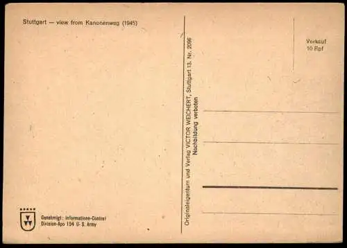 ALTE POSTKARTE STUTTGART BLICK VOM KANONENWEG 1945 Krieg Zerstörung Genehmigt U.S. ARMY Ansichtskarte AK cpa postcard