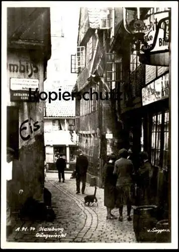 ALTE POSTKARTE HAMBURG GÄNGEVIERTEL AMIDAMMACHERGANG IMBISS EIS LASTWAGEN VERBOTEN POLIZEIBEHÖRDE V. SEGGERN AK postcard