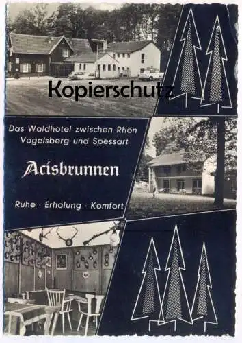 ÄLTERE POSTKARTE ACISBRUNNEN WALDHOTEL ZWISCHEN RHÖN VOGELSBERG UND SPESSART FAMILIE SCONDO SCHLÜCHTERN Ansichtskarte AK