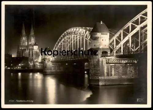 ALTE POSTKARTE KÖLN RHEIN KÖLNER DOM HOHENZOLLERNBRÜCKE FESTBELEUCHTUNG FELDPOST 1941 STEMPEL LUFTGAUPOSTAMT MÜNSTER AK