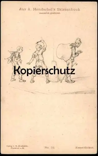 ALTE KÜNSTLER POSTKARTE KESSELFLICKER AUS A. HENDSCHEL'S SKIZZENBUCH Kessel Streich Humor Ansichtskarte AK postcard cpa
