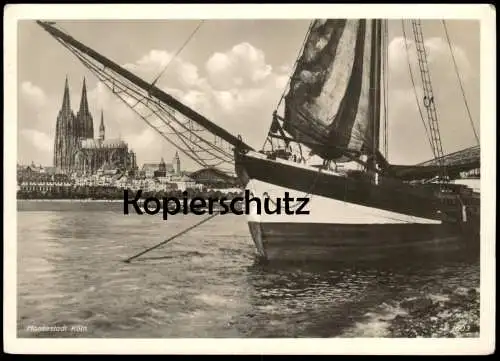 ALTE POSTKARTE MESSESTADT KÖLN SEGELSCHIFF KÖLNER DOM RHEINGOLD-SERIE NR. 1503 Schiff Ansichtskarte AK cpa postcard