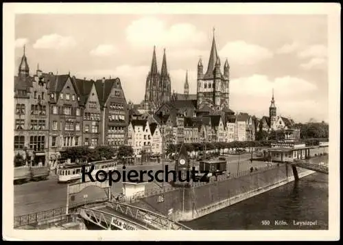 ALTE POSTKARTE KÖLN AM RHEIN LEYSTAPEL RHEINGOLD SERIE NR. 950 STRASSENBAHN ANLEGER KÖLN DÜSSELDORER postcard AK