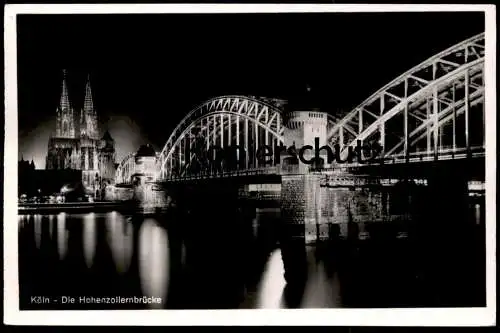 ALTE POSTKARTE KÖLN DIE HOHENZOLLERNBRÜCKE BEI NACHT RHEINGOLD-SERIE Nr. 39 postcard Ansichtskarte cpa AK