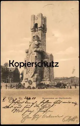 ALTE POSTKARTE KÖLN AM RHEIN BISMARCKSÄULE AM OBERLÄNDERUFER MARIENBURG BISMARCK KRÄNZE CÖLN Ansichtskarte cpa postcard