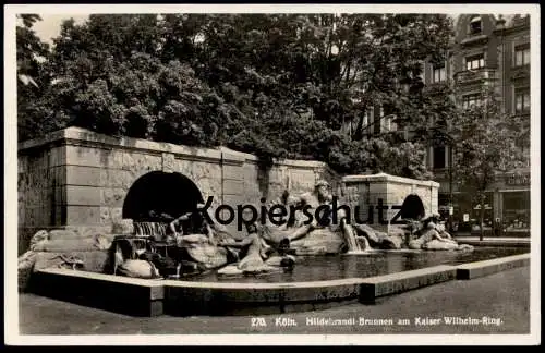 ALTE POSTKARTE KÖLN HILDEBRANDT BRUNNEN AM KAISER WILHELM RING VATER RHEIN RHEINGOLD-SERIE NR. 270 AK cpa postcard