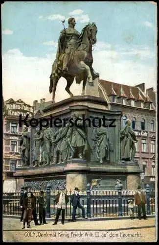 ALTE POSTKARTE CÖLN DENKMAL KÖNIG FRIEDRICH WILHELM III. AUF DEM HEUMARKT PFEIFEN-FABRIK KRAHN & CO. AK postcard cpa