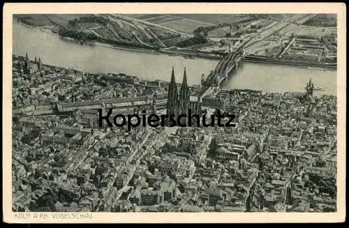 ALTE POSTKARTE KÖLN AM RHEIN AUS DER VOGELSCHAU FLIEGERAUFNAHME LUFTBILD PANORAMA HERMANN JANSEN AK cpa postcard