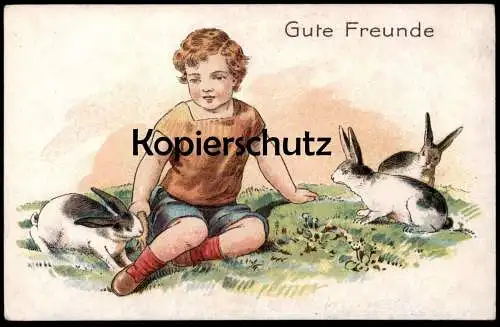 ALTE POSTKARTE GUTE FREUNDE JUNGE KIND HASE KANINCHEN Hasen rabbit rabbits lapins enfant child boy AK cpa postcard