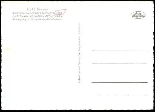 ÄLTERE POSTKARTE CAFÉ BREUER HERRLICHE LAGE ZWISCHEN BAD BODENDORF UND SINZIG AM RHEIN AUSBLICK WESTERWALD SIEBENGEBIRGE