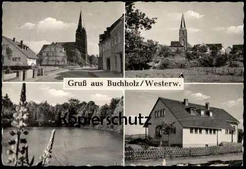 ÄLTERE POSTKARTE GRUSS AUS BUCHHOLZ WESTERWALD KIRCHE ASBACH Ansichtskarte AK cpa postcard