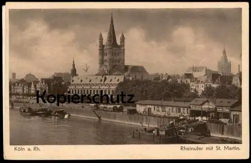 ALTE POSTKARTE KÖLN AM RHEIN RHEINUFER MIT ST. MARTIN TRANSITUS SPEDITION JANSEN & KÜPPER Ansichtskarte AK cpa postcard